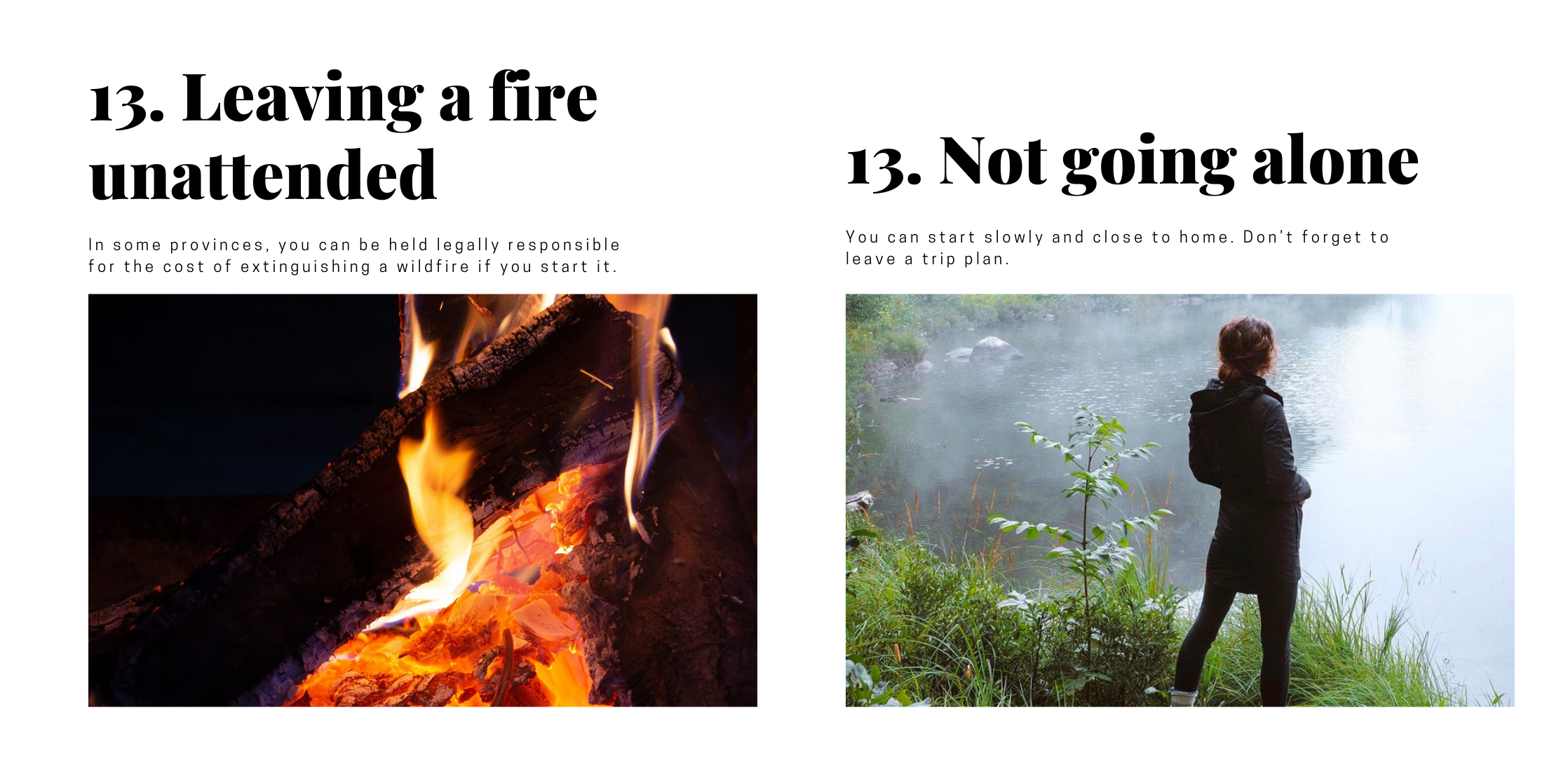 2 pictures. First, campfire with caption leaving a fire unattended. Second, a picture of a woman solo camping. Caption says "not going alone."