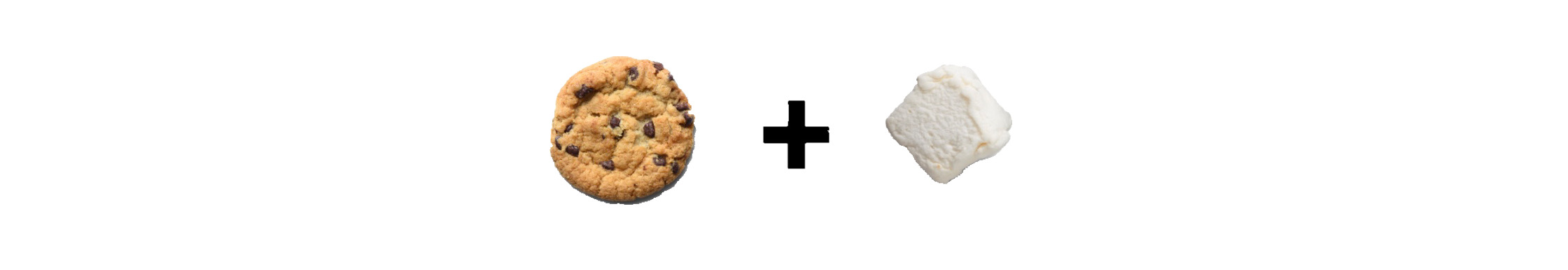 S’more combinations: chocolate chip cookie + marshmallow 