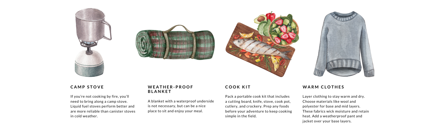 A winter picnic is made perfect with a camp stove, weather-proof blanket, cook kit, and warm layers.